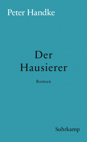 Peter Handke: Der Hausierer
