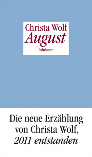 Christa Wolf: August