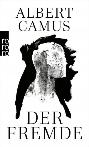 Albert Camus: Der Fremde