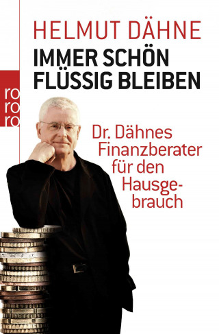 Helmut Dähne: Immer schön flüssig bleiben