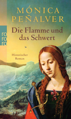 Mónica Peñalver: Die Flamme und das Schwert