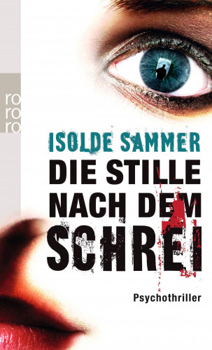 Isolde Sammer: Die Stille nach dem Schrei