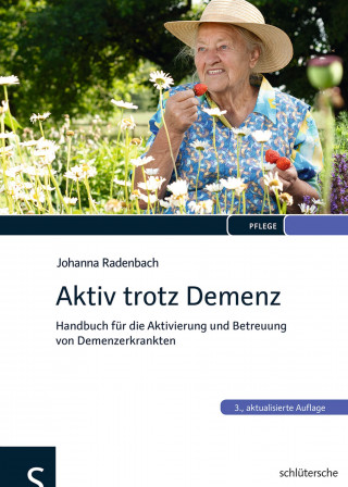 Johanna Radenbach: Aktiv trotz Demenz