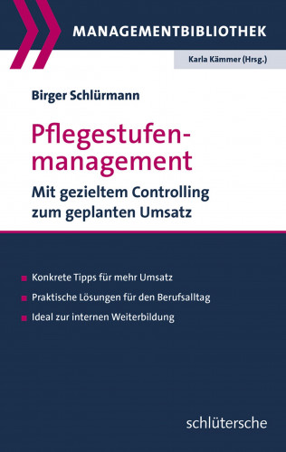 Birger Schlürmann: Pflegestufenmanagement