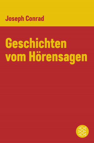 Joseph Conrad: Geschichten vom Hörensagen