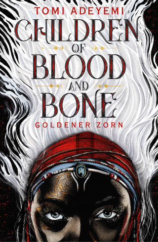 Tomi Adeyemi: Children of Blood and Bone
