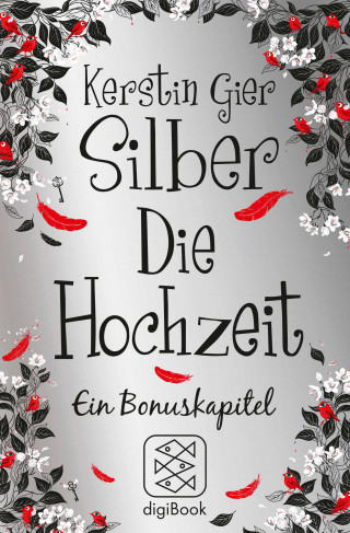 Kerstin Gier: Silber - Die Hochzeit
