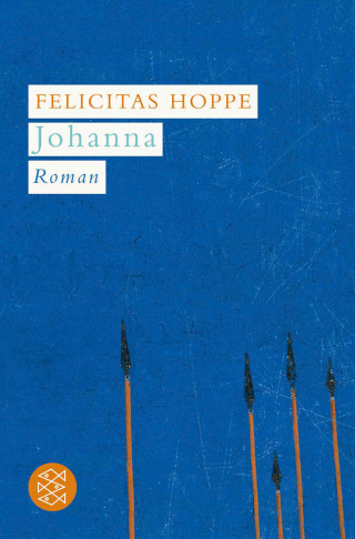 Felicitas Hoppe: Johanna