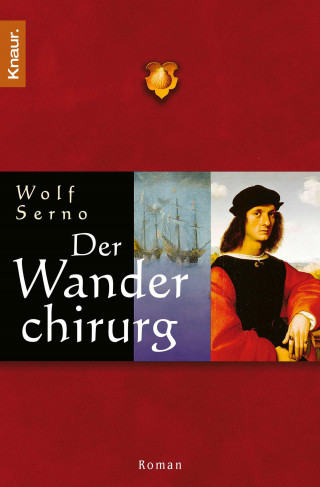 Wolf Serno: Der Wanderchirurg