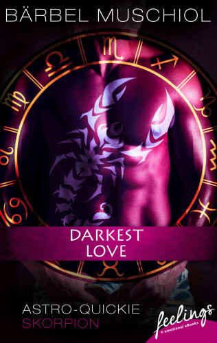 Bärbel Muschiol: Darkest Love