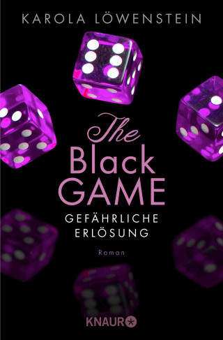 Karola Löwenstein: The Black Game - Gefährliche Erlösung