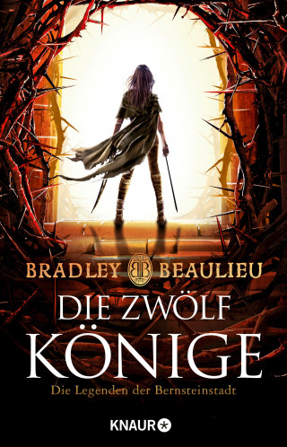 Bradley Beaulieu: Die Zwölf Könige