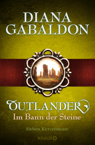 Diana Gabaldon: Outlander - Im Bann der Steine