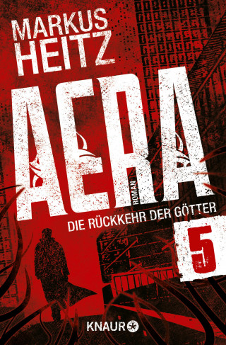 Markus Heitz: AERA 5 - Die Rückkehr der Götter