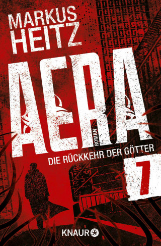 Markus Heitz: AERA 7 - Die Rückkehr der Götter