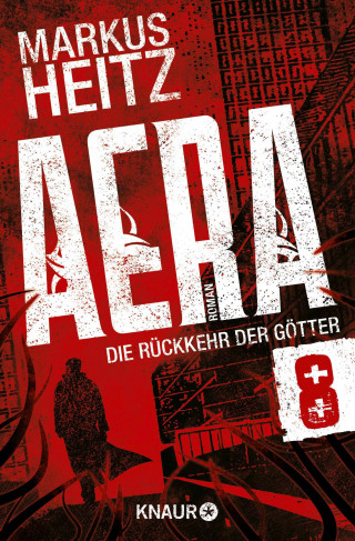 Markus Heitz: AERA 8 - Die Rückkehr der Götter