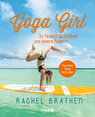 Rachel Brathen: Yoga Girl