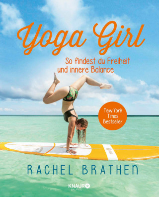 Rachel Brathen: Yoga Girl