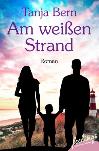 Tanja Bern: Am weißen Strand