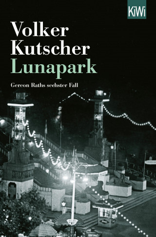 Volker Kutscher: Lunapark