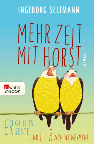 Ingeborg Seltmann: Mehr Zeit mit Horst