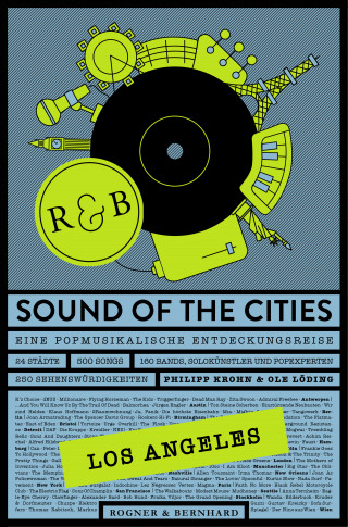 Philipp Krohn, Ole Löding: Sound of the Cities - Los Angeles