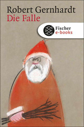 Robert Gernhardt: Die Falle
