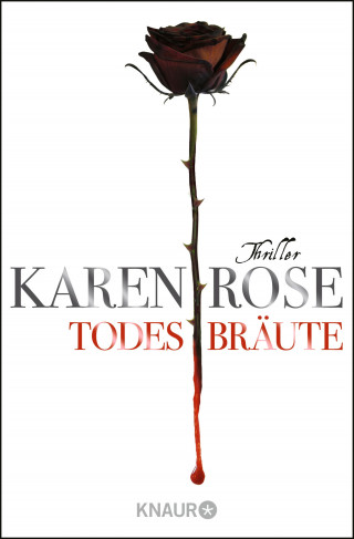 Karen Rose: Todesbräute