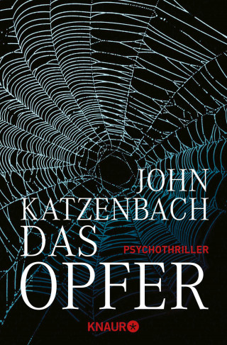 John Katzenbach: Das Opfer