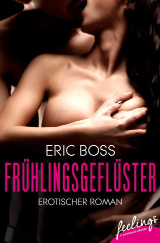 Eric Boss: Frühlingsgeflüster