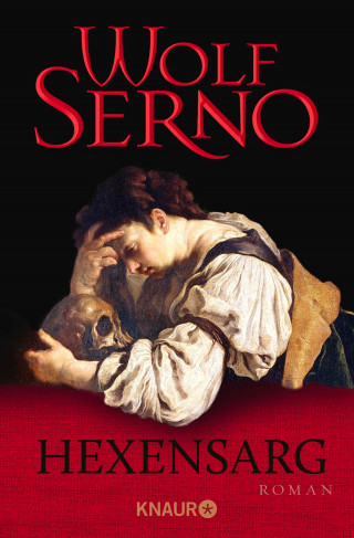 Wolf Serno: Hexensarg