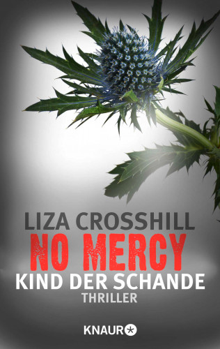 Liza Crosshill: No Mercy - Kind der Schande