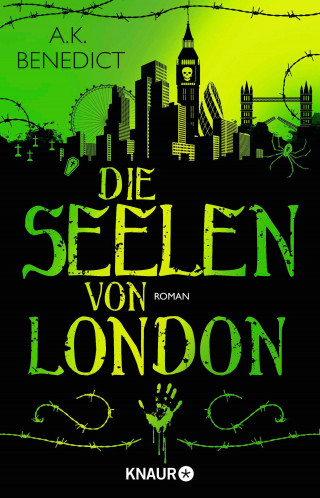 A. K. Benedict: Die Seelen von London