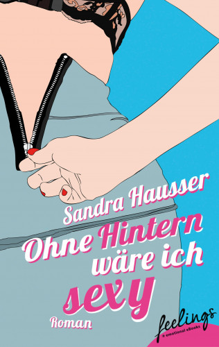 Sandra Hausser: Ohne Hintern wäre ich sexy