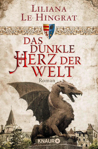 Liliana Le Hingrat: Das dunkle Herz der Welt