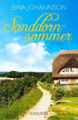 Lena Johannson: Sanddornsommer