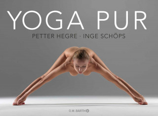 Petter Hegre, Inge Schöps: Yoga pur