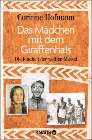 Corinne Hofmann: Das Mädchen mit dem Giraffenhals