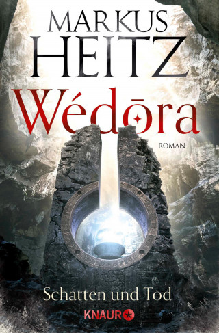 Markus Heitz: Wédora - Schatten und Tod