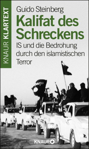 Guido Steinberg: Kalifat des Schreckens