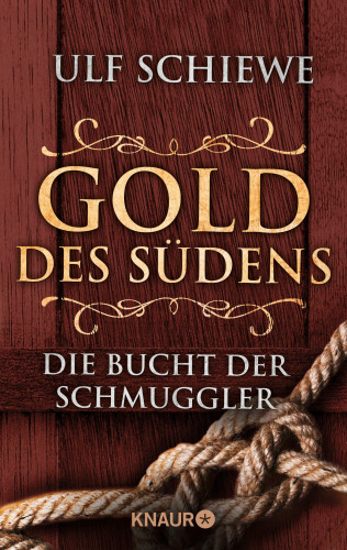 Ulf Schiewe: Gold des Südens 3