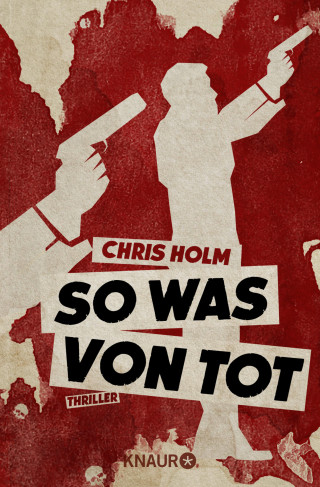 Chris Holm: So was von tot