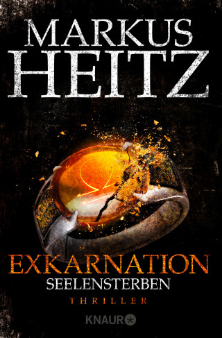 Markus Heitz: Exkarnation - Seelensterben
