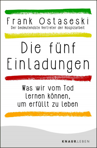 Frank Ostaseski: Die fünf Einladungen