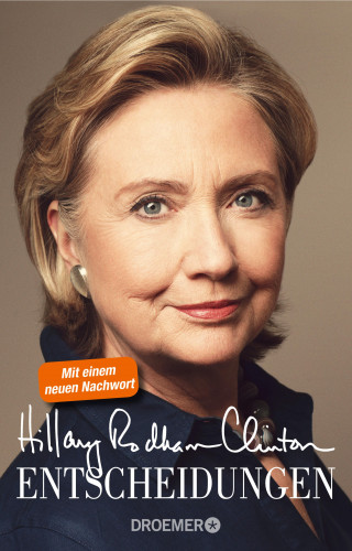 Hillary Rodham Clinton: Entscheidungen