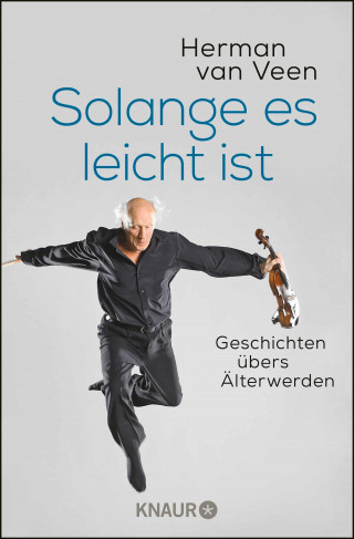 Herman van Veen: Solange es leicht ist