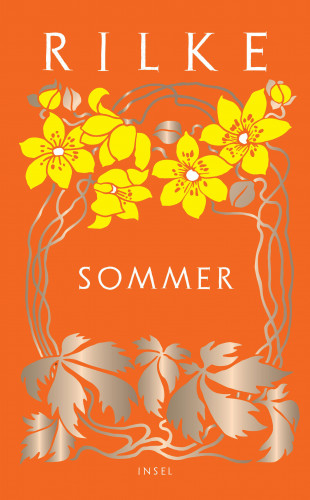 Rainer Maria Rilke: Sommer
