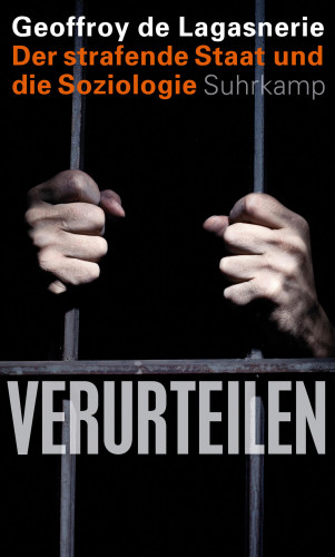 Geoffroy de Lagasnerie: Verurteilen