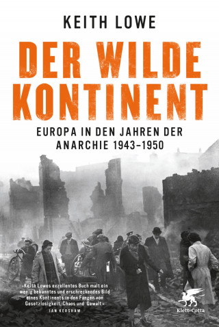 Keith Lowe: Der wilde Kontinent