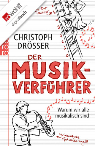 Christoph Drösser: Der Musikverführer